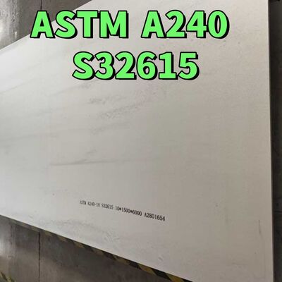 ASTM A240 UNS S32615 Płytka ze stali nierdzewnej walcowana na gorąco 10*1500*6000mm